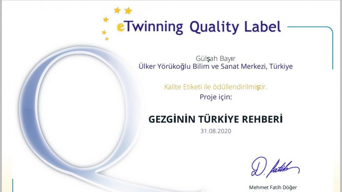 Gezginin Türkiye Rehberi adlı e Twinning Projesiyle Ulusal Kalite Etiketi Aldık